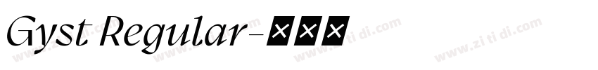 Gyst Regular字体转换